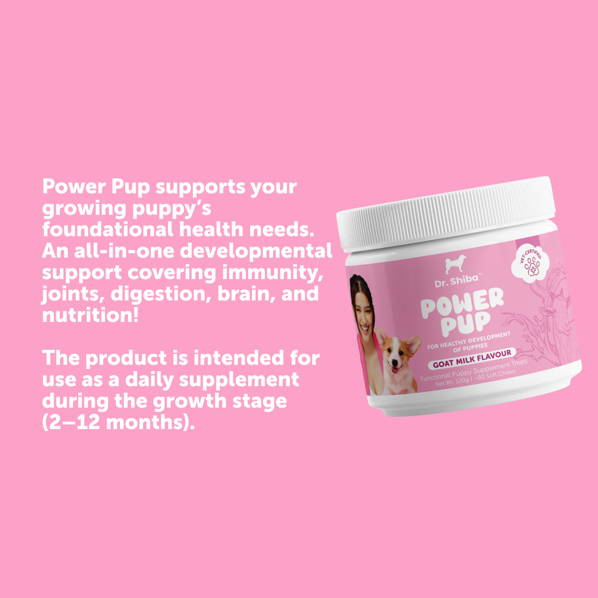 Dr. Shiba Power Pup - Puppy Daily Chewable Supplement for Health & Immunity | Goat Milk Flavor